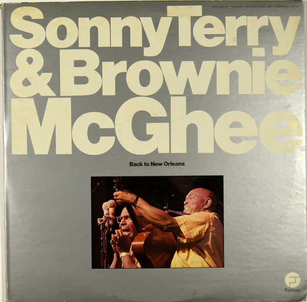 Sonny Terry & Brownie McGhee - Back To New Orleans (LP, RE + LP, RE + Comp, RE) (Very Good Plus (VG+))