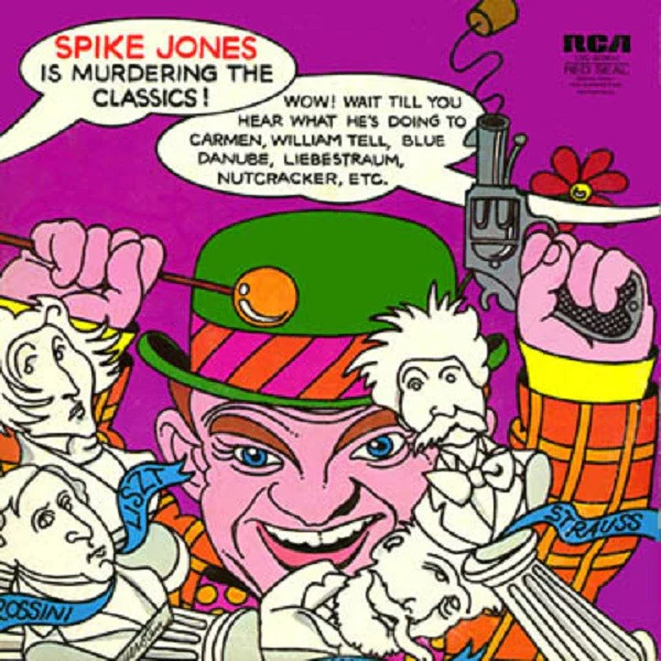 Spike Jones And His City Slickers - Spike Jones Is Murdering The Classics (LP, Comp, Roc) (Very Good (VG))