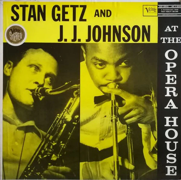 Stan Getz And J.J. Johnson - At The Opera House (LP, Album) (Very Good Plus (VG+))