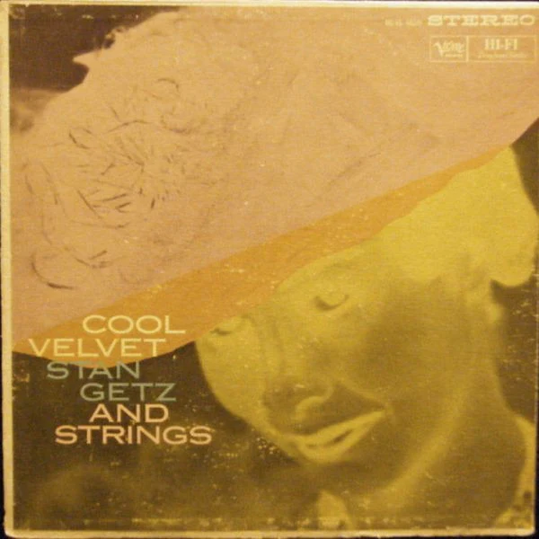 Stan Getz And Strings - Cool Velvet (LP, Album, Hol) (Very Good Plus (VG+))