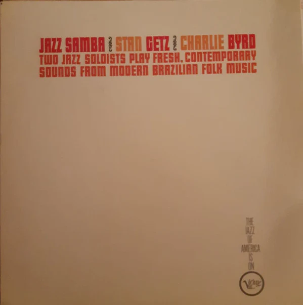 Stan Getz, Charlie Byrd - Jazz Samba (LP, Album, Gat) (Very Good (VG)) - Image 2