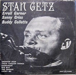 Stan Getz, Erroll Garner, Sonny Criss, Buddy Collette - Stan Getz, Erroll Garner, Sonny Criss, Buddy Collette (LP, RE) (Very Good Plus (VG+))