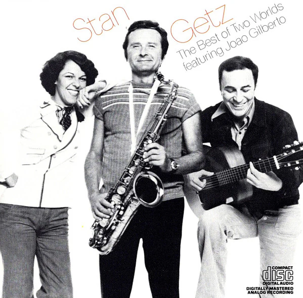 Stan Getz featuring João Gilberto - The Best Of Two Worlds (CD, Album, RE) (Very Good Plus (VG+))