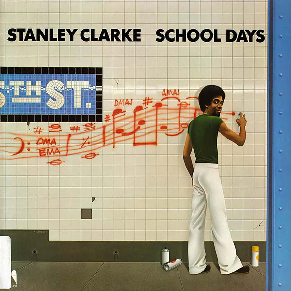 Stanley Clarke - School Days (LP, Album, RE, PR ) (Very Good Plus (VG+))