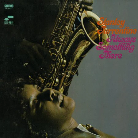 Stanley Turrentine - Always Something There (LP, Album) (Very Good (VG))