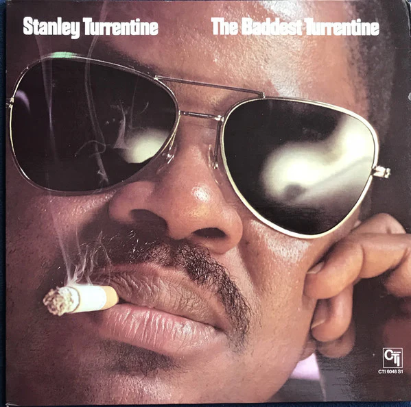 Stanley Turrentine - The Baddest Turrentine (LP, Comp) (Very Good Plus (VG+))