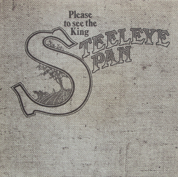 Steeleye Span - Please To See The King (LP, Album, Tex) (Very Good Plus (VG+))