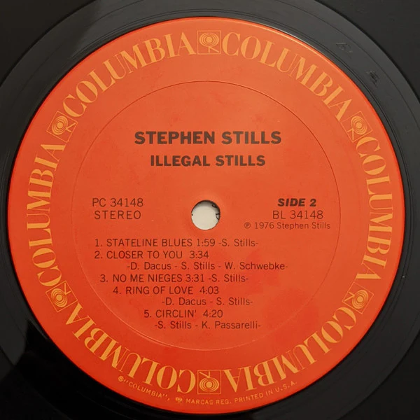 Stephen Stills - Illegal Stills (LP, Album, Pit) (Very Good Plus (VG+)) - Image 4