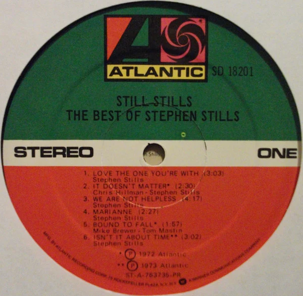Stephen Stills - Still Stills: The Best Of Stephen Stills (LP, Comp, PR ) (Very Good Plus (VG+)) - Image 3