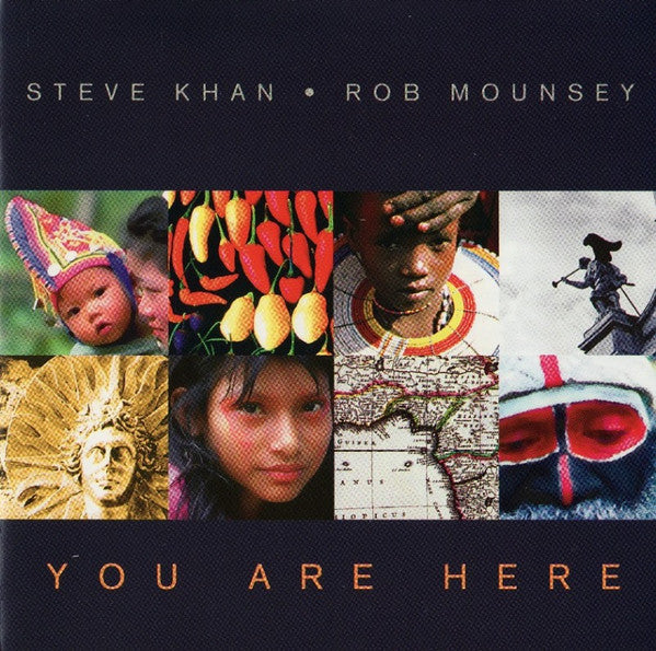 Steve Khan ᛫ Rob Mounsey - You Are Here (CD, Album) (Very Good Plus (VG+))
