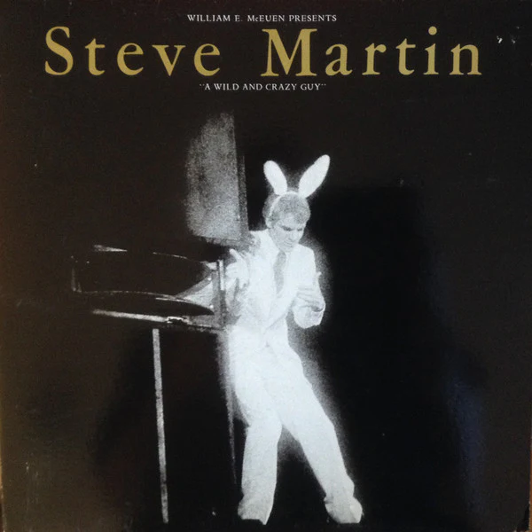Steve Martin - A Wild And Crazy Guy (LP, Album, KM ) (Near Mint (NM or M-))