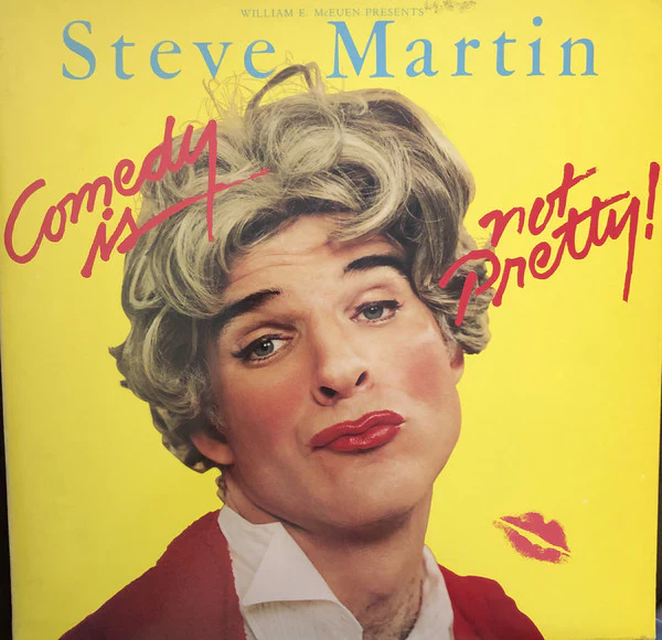 Steve Martin - Comedy Is Not Pretty (LP, Album, RP, Ter) (Very Good (VG))