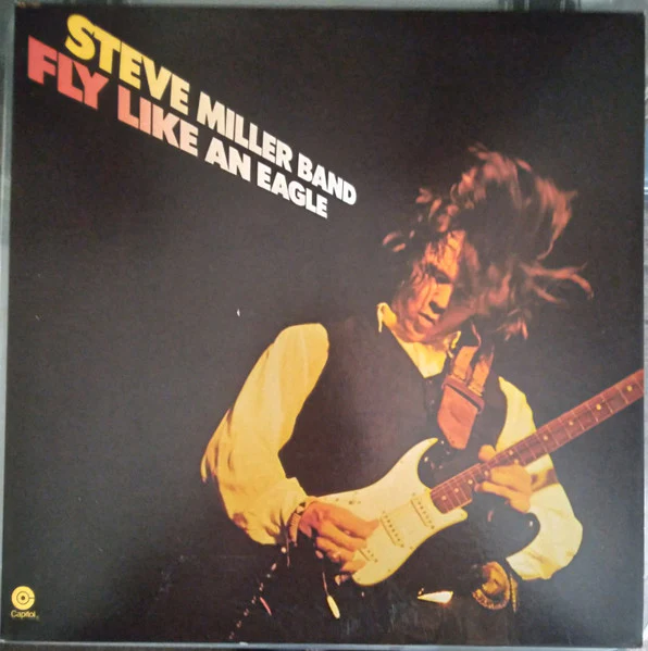 Steve Miller Band - Fly Like An Eagle (LP, Album, Win) (Very Good Plus (VG+))
