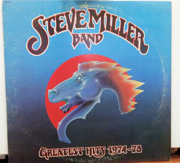 Steve Miller Band - Greatest Hits 1974-78  (LP, Comp, Win) (Good Plus (G+))