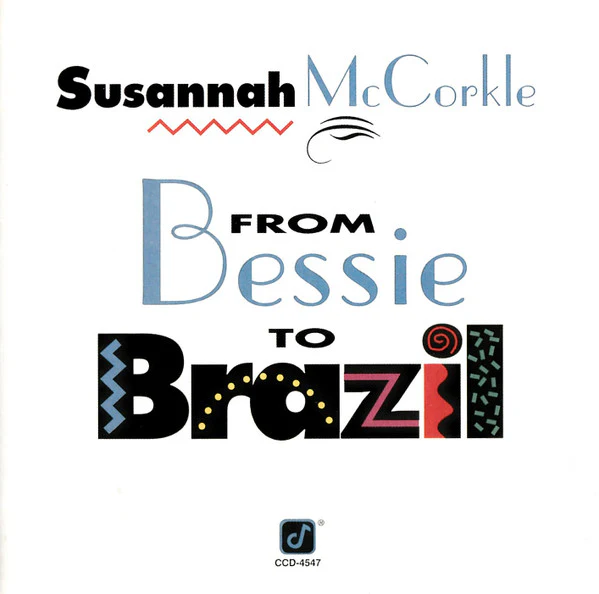 Susannah McCorkle - From Bessie To Brazil (CD, Album) (Very Good Plus (VG+))