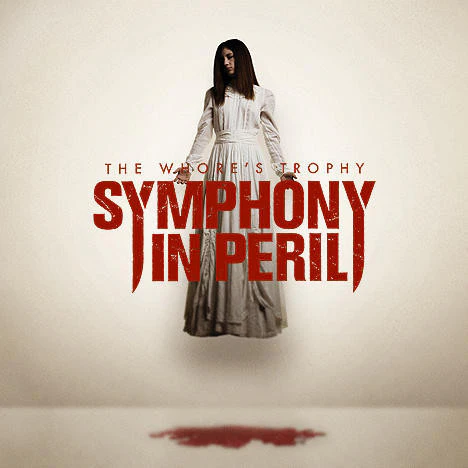 Symphony In Peril - The Whore's Trophy (CD, Album) (Near Mint (NM or M-))