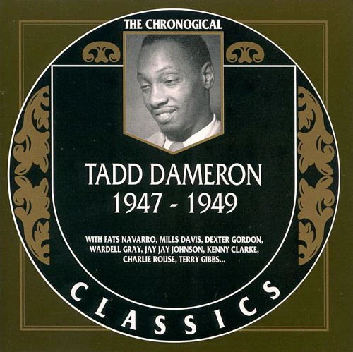 Tadd Dameron - 1947-1949 (CD, Comp) (Very Good Plus (VG+))