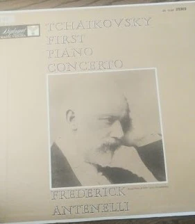 Pyotr Ilyich Tchaikovsky, Frederick Antenelli - First Piano Concerto (LP) (Very Good Plus (VG+))