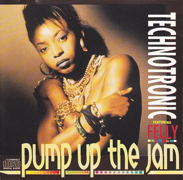 Technotronic Featuring Felly - Pump Up The Jam (CD, Single) (Near Mint (NM or M-))