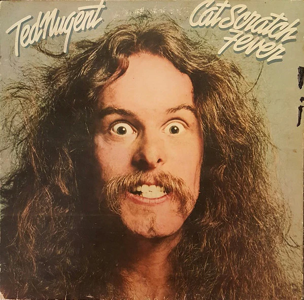 Ted Nugent - Cat Scratch Fever (LP, Album, Gat) (Good Plus (G+))
