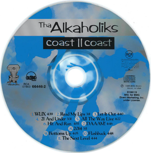 Tha Alkaholiks - Coast II Coast (CD, Album, Club) (Very Good Plus (VG+)) - Image 3