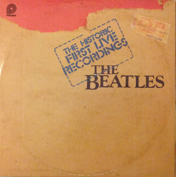 The Beatles - The Historic First Live Recordings (2xLP, RE, Ga) (Very Good Plus (VG+))