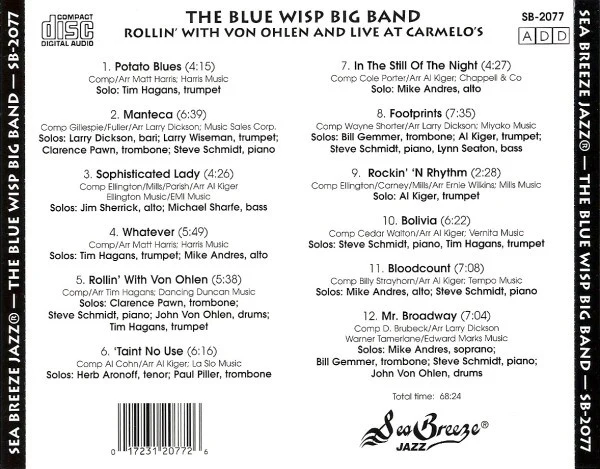 The Blue Wisp Big Band, John Von Ohlen - Rollin' With Von Ohlen And Live At Carmelo's (CD, Album, Comp, RE) (Very Good Plus (VG+)) - Image 2