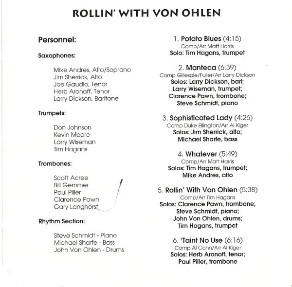 The Blue Wisp Big Band, John Von Ohlen - Rollin' With Von Ohlen And Live At Carmelo's (CD, Album, Comp, RE) (Very Good Plus (VG+)) - Image 4