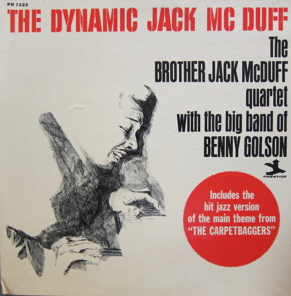 The Brother Jack McDuff Quartet With The Big Band Of Benny Golson - The Dynamic Jack Mc Duff (LP, Album, Mono, Gat) (Very Good Plus (VG+))