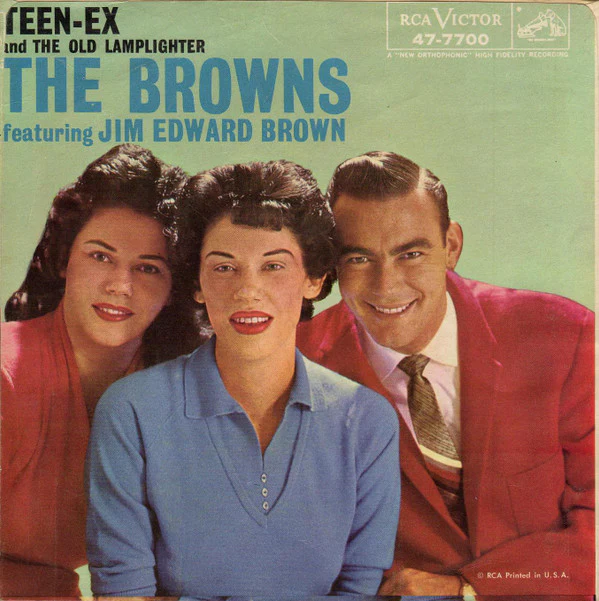 The Browns Featuring Jim Ed Brown - Teen-Ex / The Old Lamplighter (7", Ind) (Very Good (VG))