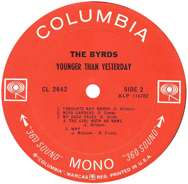 The Byrds - Younger Than Yesterday (LP, Album, Mono, Pit) (Very Good Plus (VG+)) - Image 4