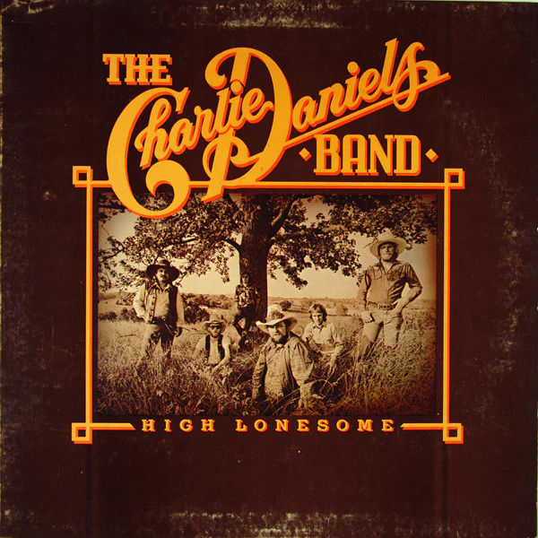 The Charlie Daniels Band - High Lonesome (LP, Album, Pit) (Very Good Plus (VG+))