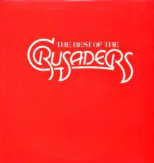 The Crusaders - The Best Of The Crusaders (2xLP, Comp, San) (Near Mint (NM or M-))