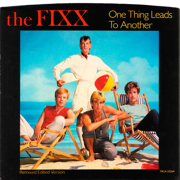 The Fixx - One Thing Leads To Another (7", Single, Glo) (Very Good Plus (VG+))