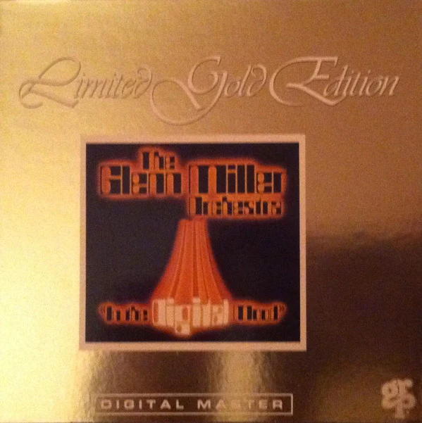 The Glenn Miller Orchestra - In The Digital Mood (CD, Album, Ltd, RE, Gol) (Very Good Plus (VG+))