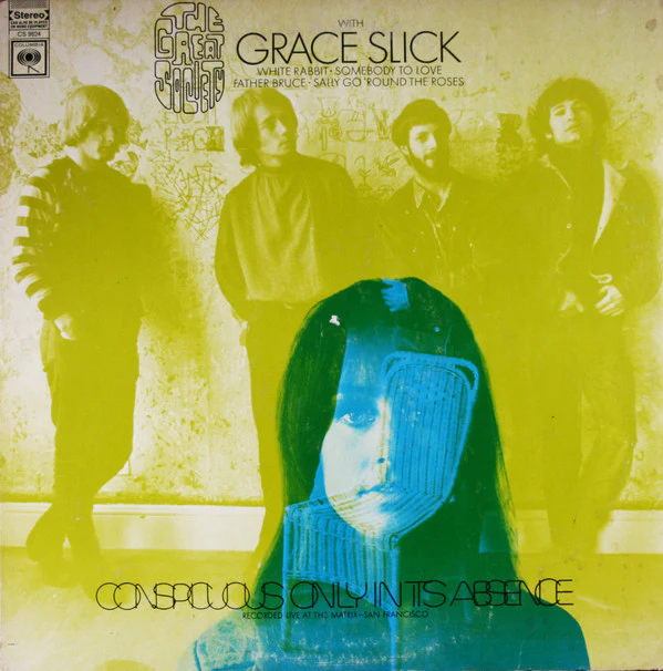 The Great Society With Grace Slick - Conspicuous Only In Its Absence (LP, Album, Pit) (Near Mint (NM or M-))