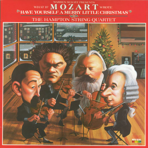 The Hampton String Quartet - What If Mozart Wrote "Have Yourself A Merry Little Christmas" (LP, Album) (Very Good Plus (VG+))