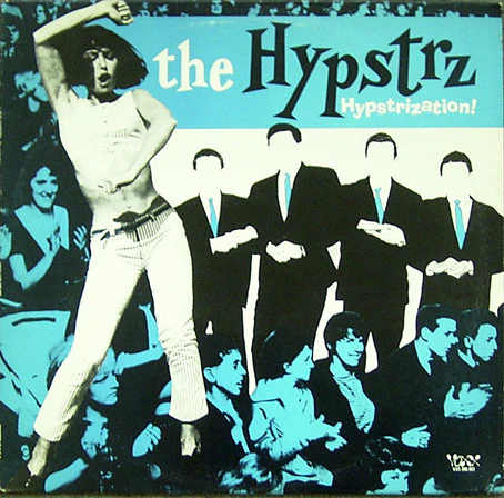 The Hypstrz - Hypstrization! (LP, Album) (Very Good Plus (VG+))
