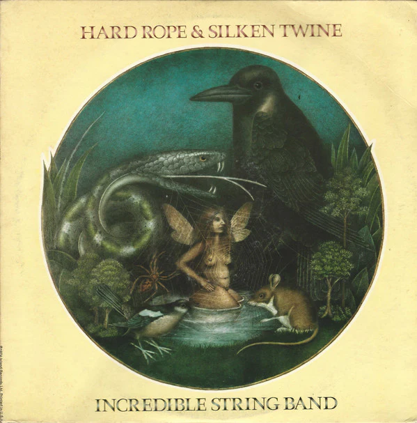 The Incredible String Band - Hard Rope & Silken Twine (LP, Album) (Very Good (VG))