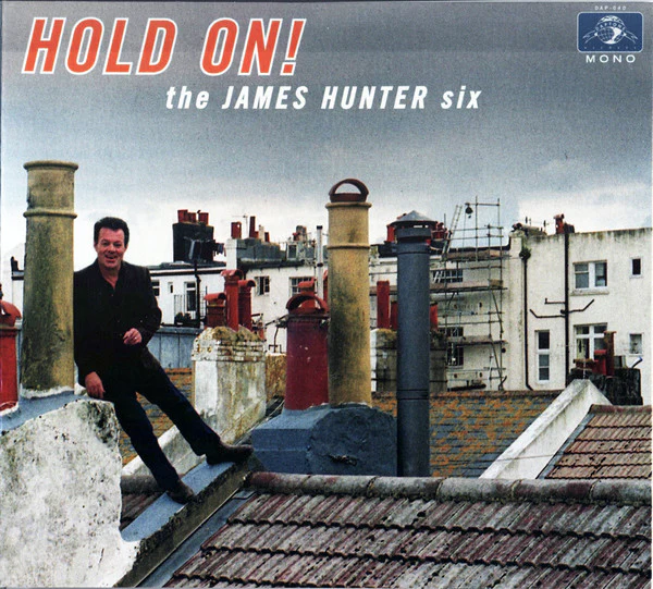 The James Hunter Six - Hold On! (CD, Album, Mono, Dig) (Near Mint (NM or M-))