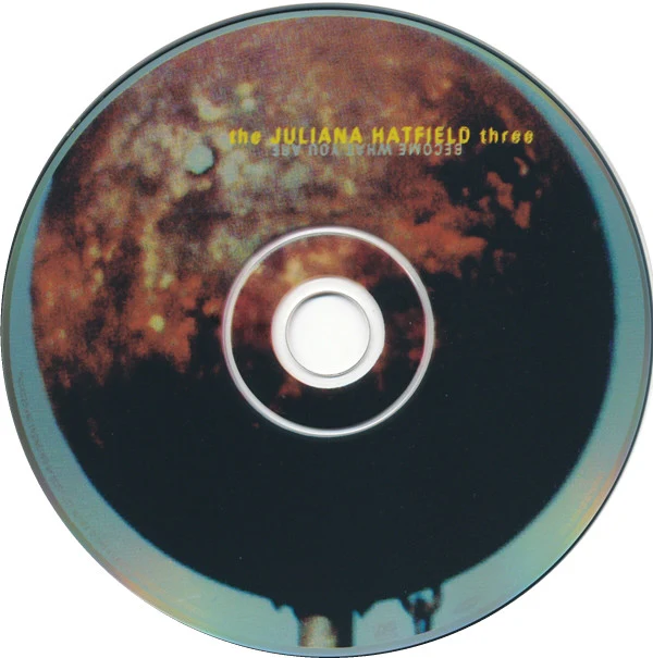 The Juliana Hatfield Three - Become What You Are (CD, Album) (Very Good Plus (VG+)) - Image 3