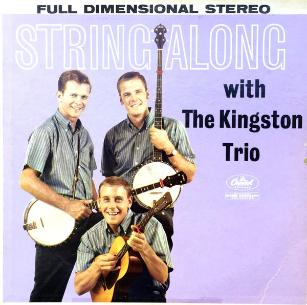 Kingston Trio - String Along (LP, Album, Scr) (Very Good Plus (VG+))