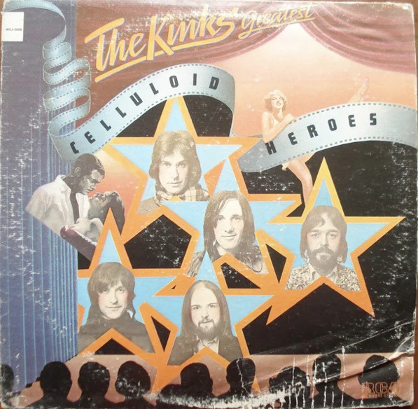 The Kinks - Celluloid Heroes - The Kinks' Greatest (LP, Comp, RE) (Good Plus (G+))