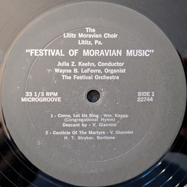 The Lititz Moravian Choir - First Lititz Festival Of Moravian Music (LP) (Very Good Plus (VG+)) - Image 3