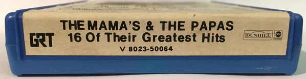 The Mamas & The Papas - 16 Of Their Greatest Hits (8-Trk, Comp, RE, Blu) (Very Good Plus (VG+)) - Image 3