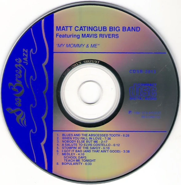 The Matt Catingub Big Band Featuring Mavis Rivers - My Mommy & Me (CD, RE) (Near Mint (NM or M-)) - Image 3