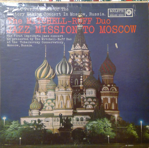 The Mitchell-Ruff Duo - Jazz Mission To Moscow (LP, Album, Mono) (Very Good Plus (VG+))