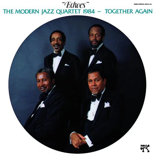 The Modern Jazz Quartet - Echoes (LP, Album, Club, CRC) (Very Good Plus (VG+))