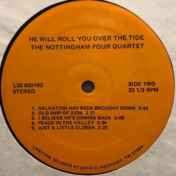 The Nottingham Four Quartet - He Will Roll You Over The Tide (LP, Album) (Very Good Plus (VG+)) - Image 4