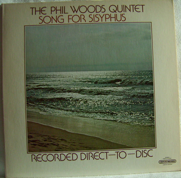 The Phil Woods Quintet - Song For Sisyphus (LP, Album, Ltd, Dir) (Very Good Plus (VG+))